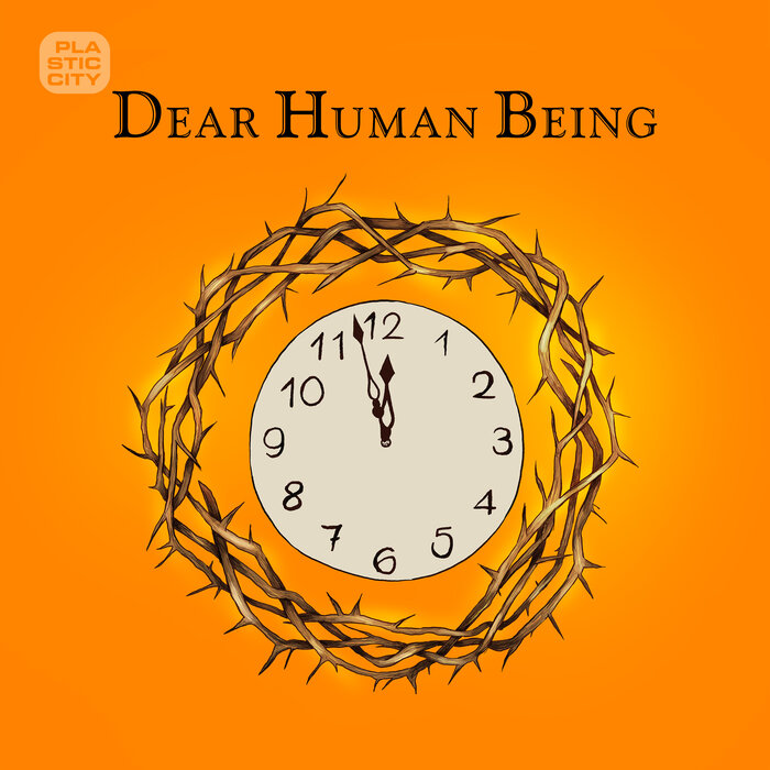 The Timewriter – Dear Human Being