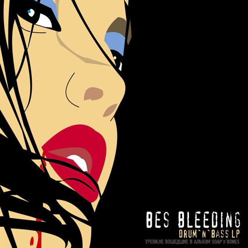 Bes – Bleeding
