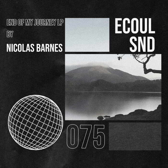 Nicolas Barnes – End of My Journey