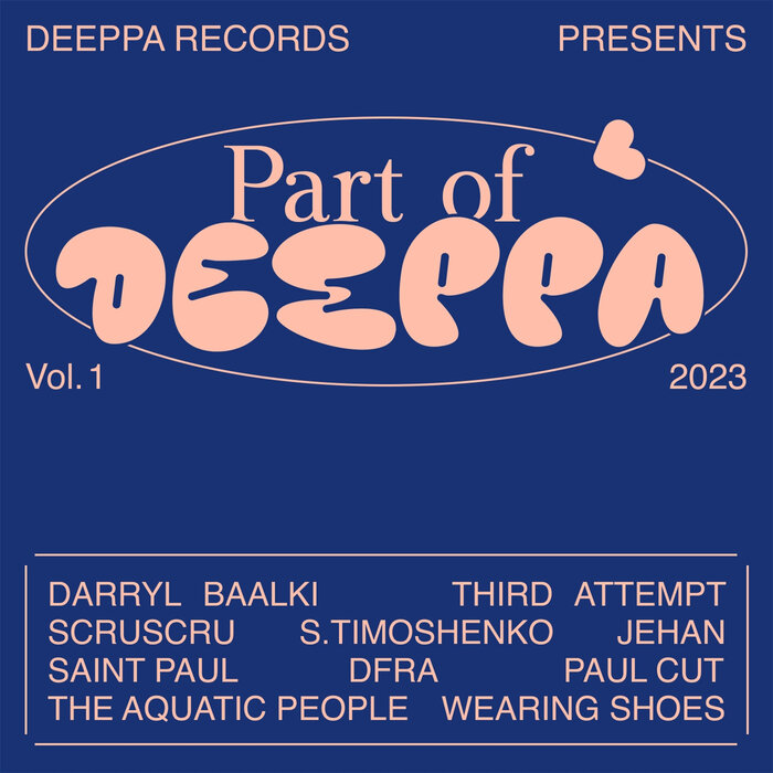 VA – Part of Deeppa, Vol. 1