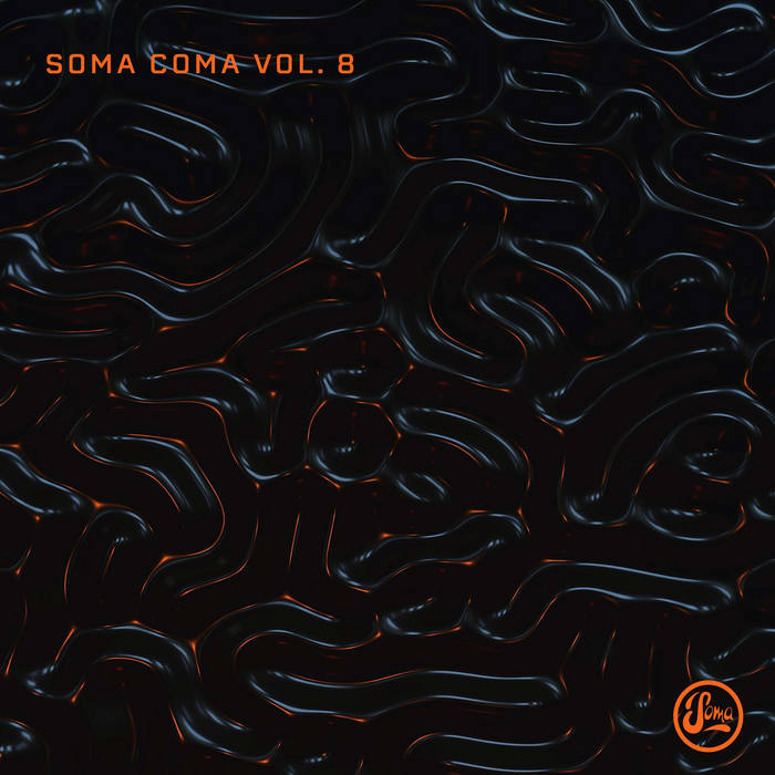 VA – Soma Coma 8