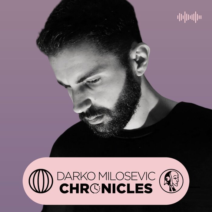 Darko Milosevic – Chronicles