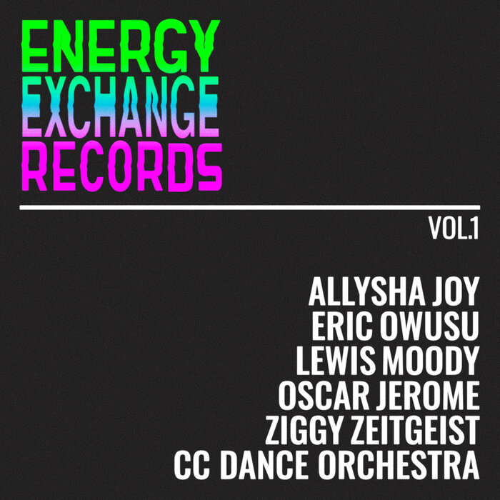 Energy Exchange Ensemble – Energy Exchange Records Vol I