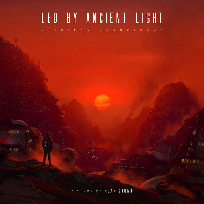 Koan Sound – Led by Ancient Light [Hi-RES]
