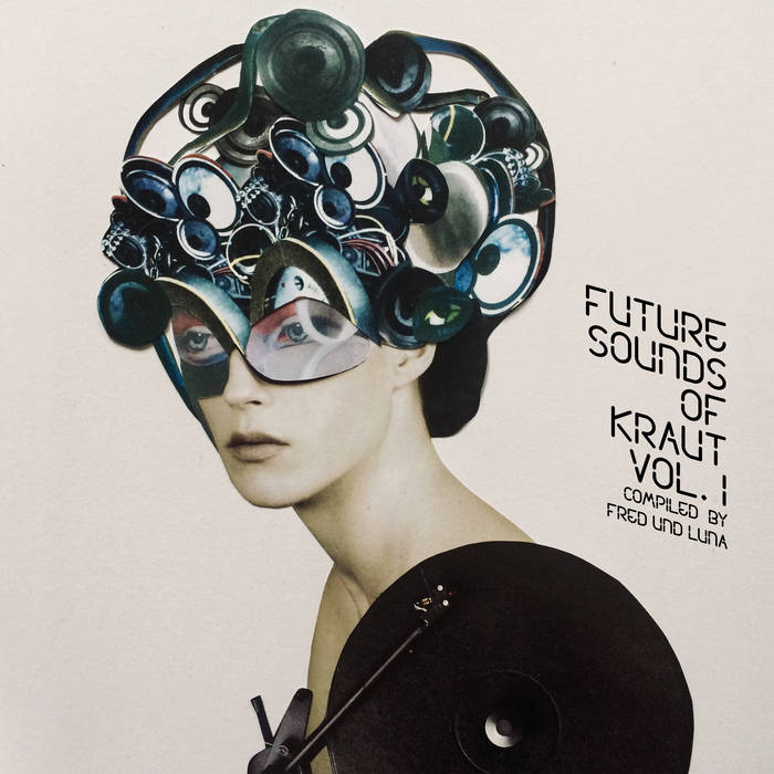 VA – Future Sounds Of Kraut Vol. 1 (Compiled by Fred und Luna)