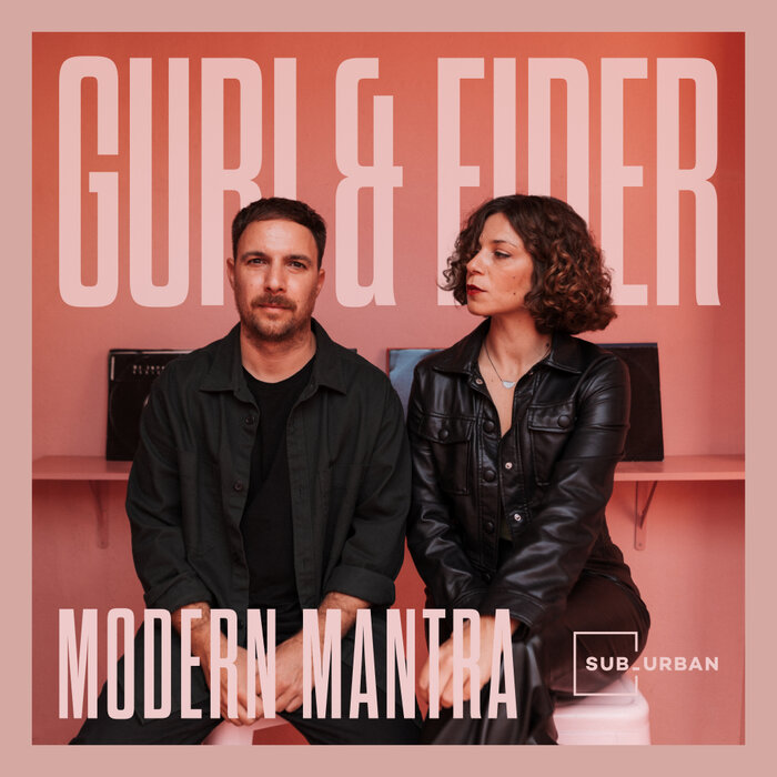 Guri & Eider – Modern Mantra