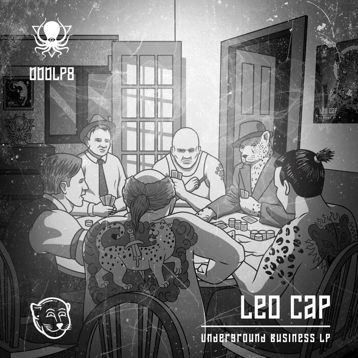 Leo Cap – Underground Business
