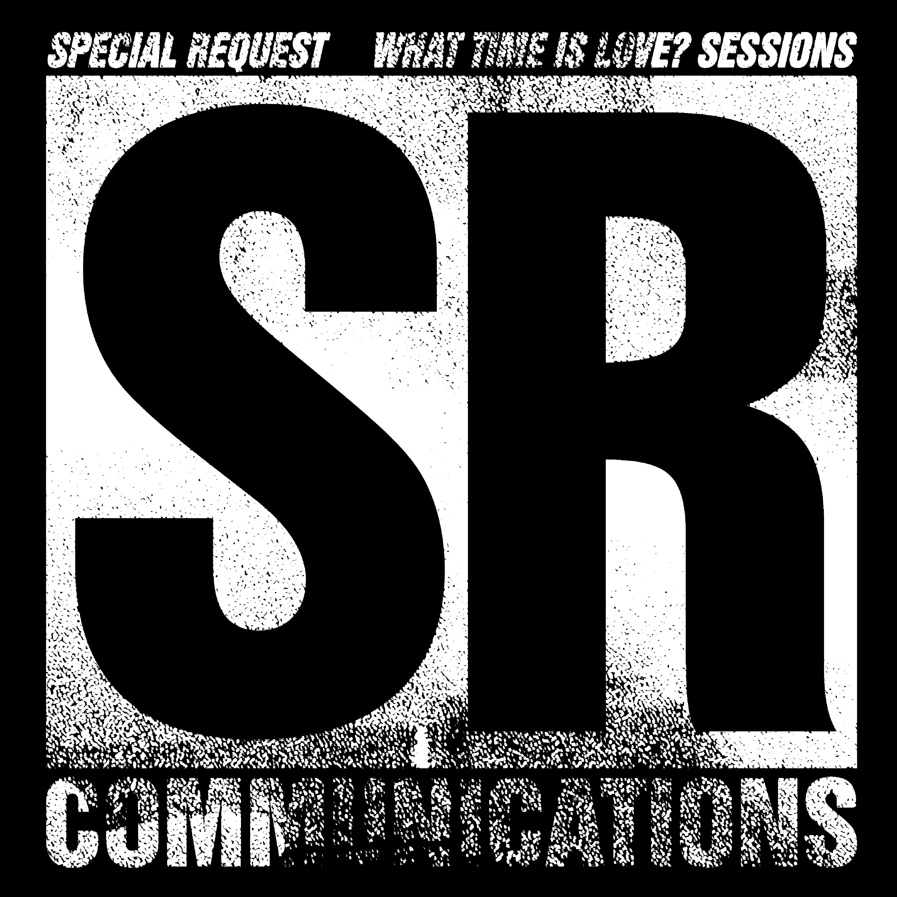 Special Request – What Time Is Love Sessions [Hi-RES]