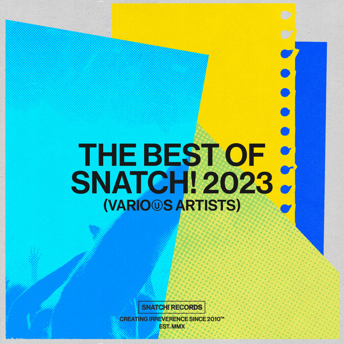 VA – The Best Of Snatch! 2023