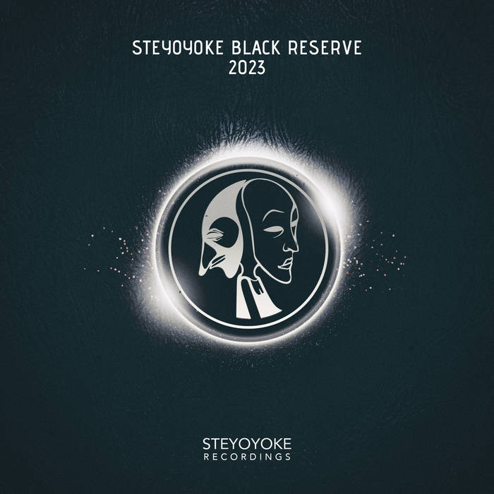 VA – Steyoyoke Black Reserve 2023