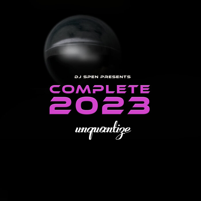 VA – unquantize Complete 2023
