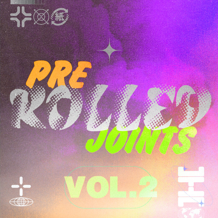 VA – Pre-Rolled Joints Vol. 2- Remix Collection, Pt. 2