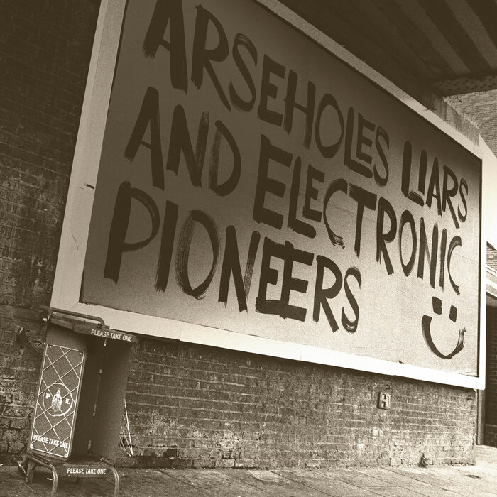 Paranoid London – Arseholes, Liars, & Electronic Pioneers