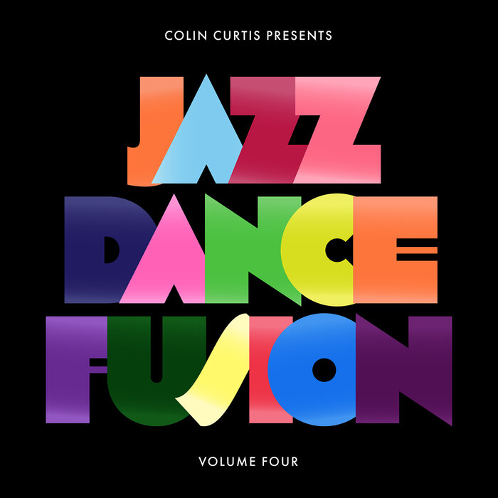 VA – Colin Curtis presents Jazz Dance Fusion Volume 4