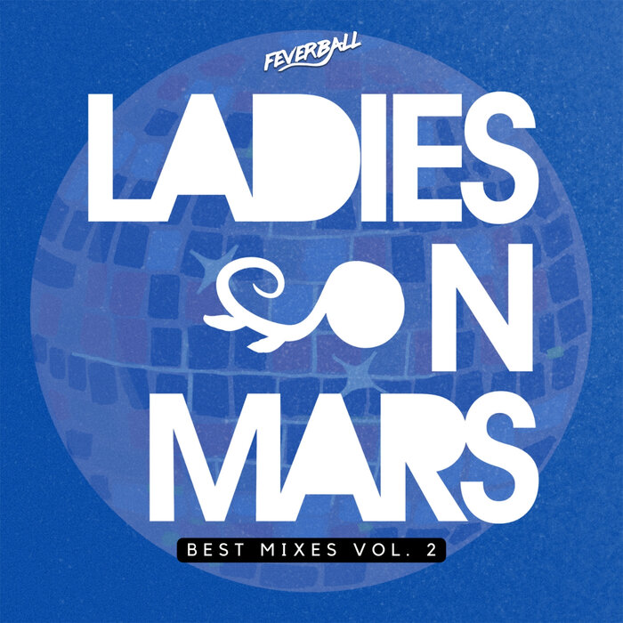 VA – Ladies on Mars Best Mixes, Vol. 2