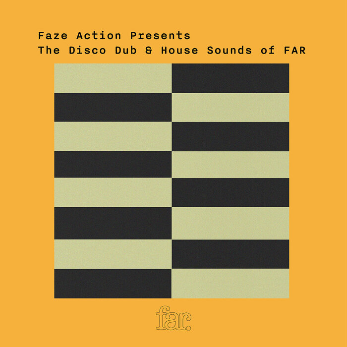 VA – Faze Action Present The Disco Dub & House Sound Of FAR