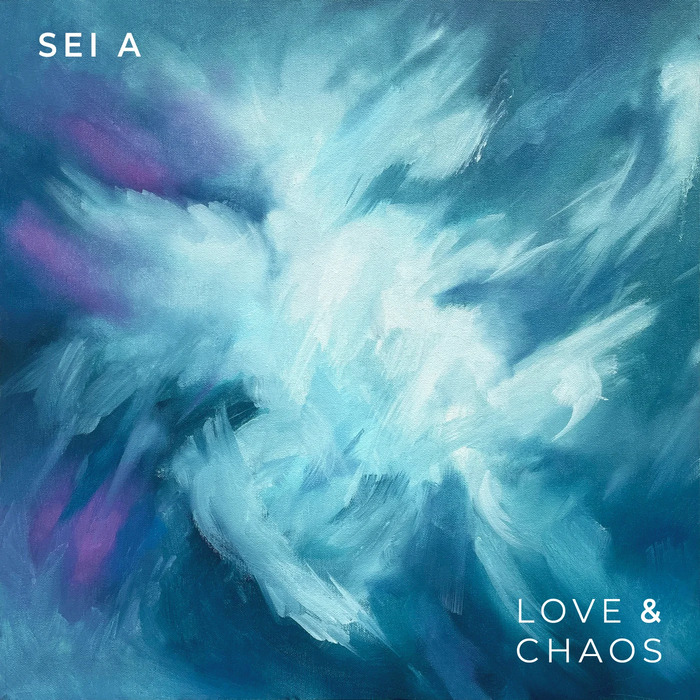 Sei A – Love & Chaos