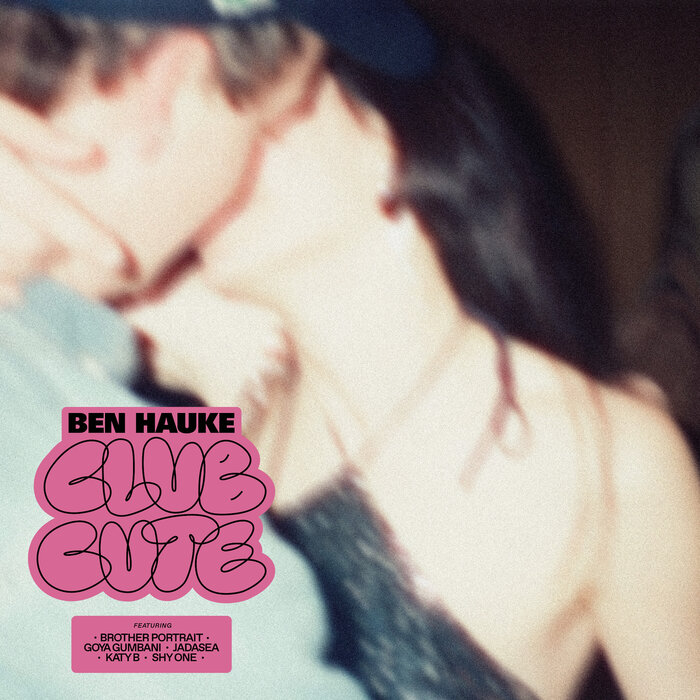 Ben Hauke – Club Cute