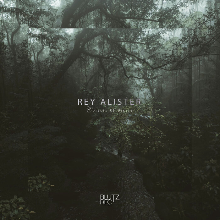 Rey Alister – Objects Of Desire
