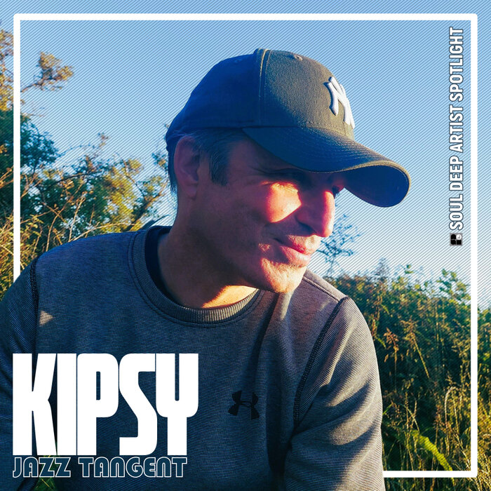Kipsy – Jazz Tangent: Soul Deep Artist Spotlight