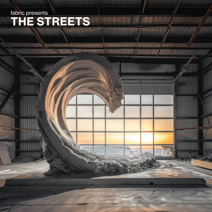 The Streets – fabric presents