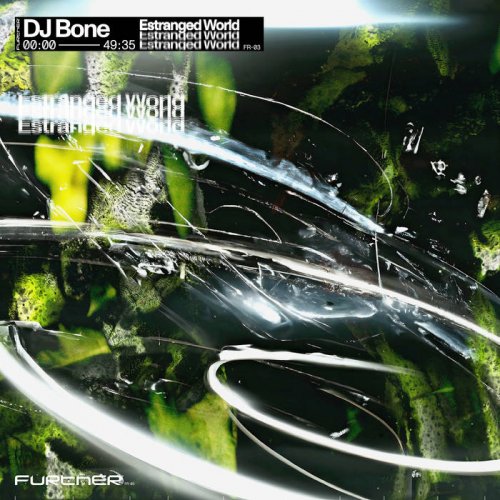 DJ Bone – Estranged World