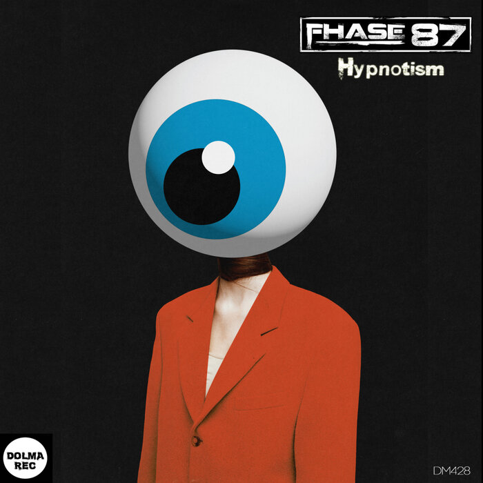 Fhase 87 – Hypnotism