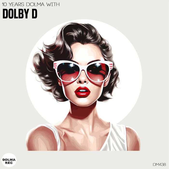 Dolby D – 10 Years Dolma with DOLBY D