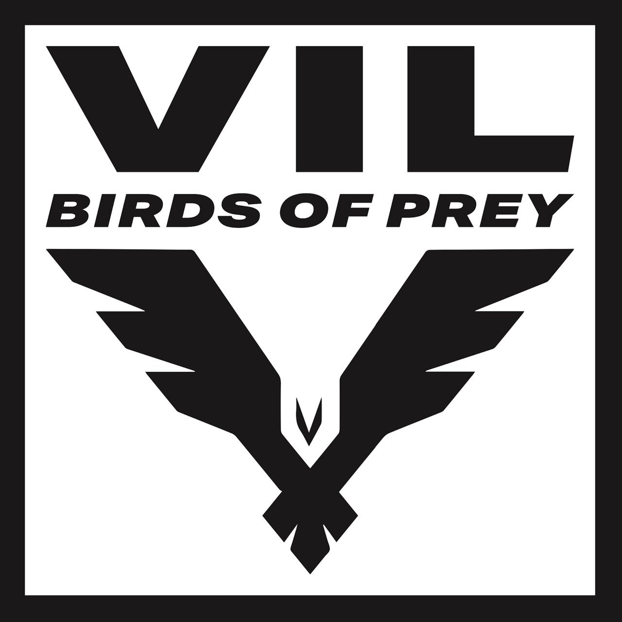 Vil – Birds of Prey