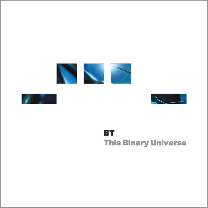 BT – This Binary Universe [Remastered]