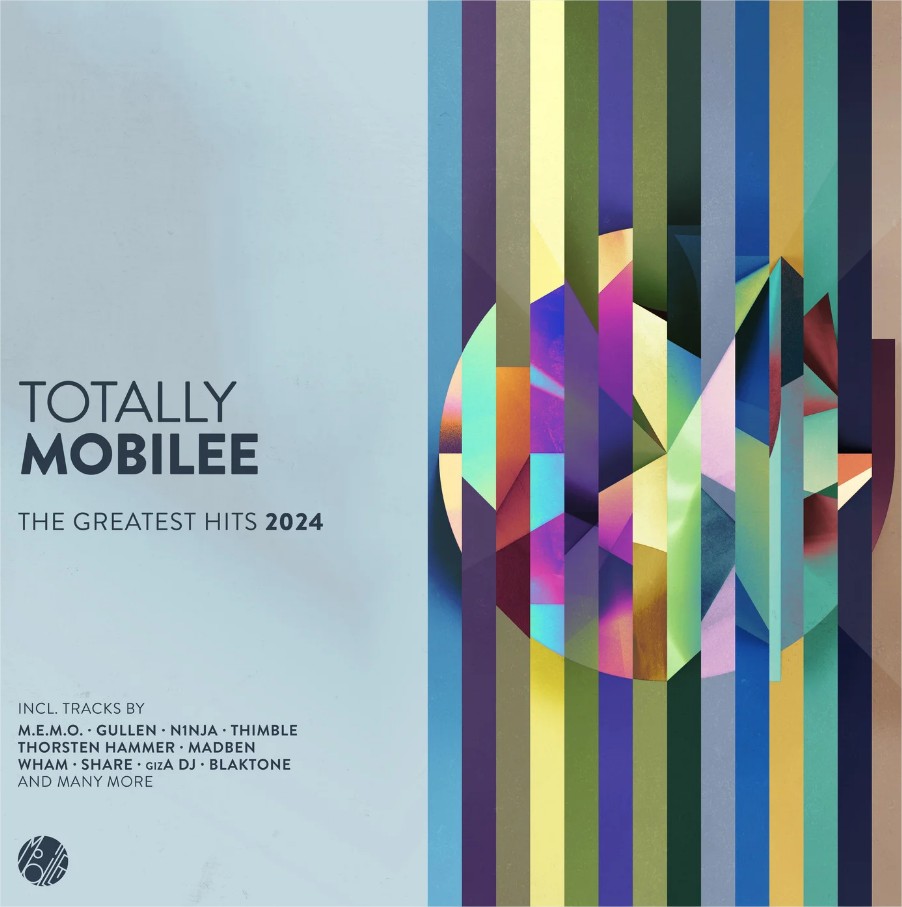 VA – Totally Mobilee – The Greatest Hits 2024