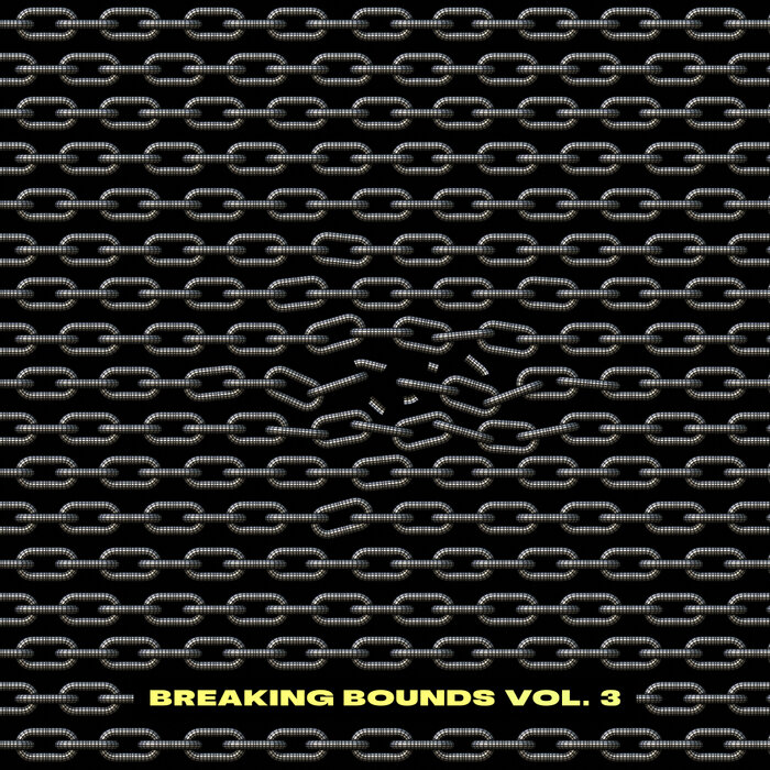 VA – Breaking Bounds Vol. 3
