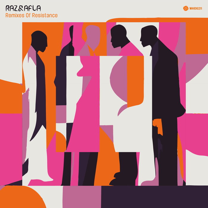 Raz & Afla – Remixes Of Resistance