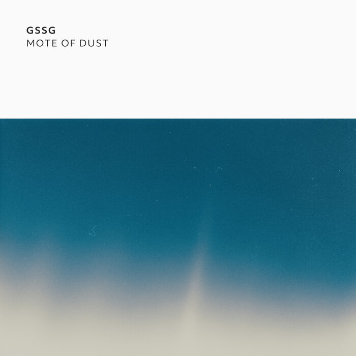 GSSG – Mote Of Dust