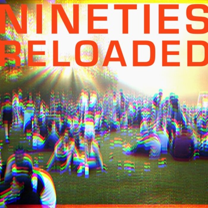 VA – Nineties Reloaded (Superstition Classics Reimagined)