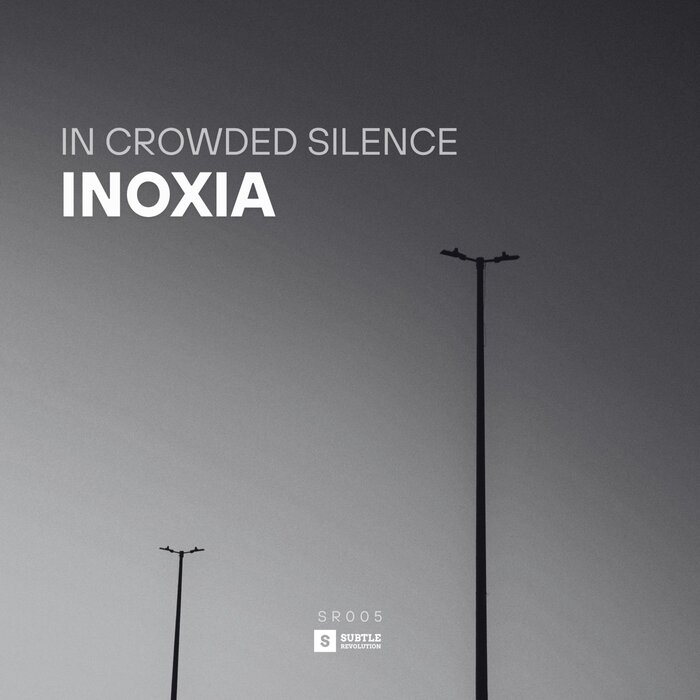 Inoxia – In Crowded Silence
