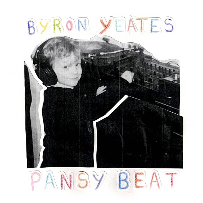 Byron Yeates – PANSY BEAT