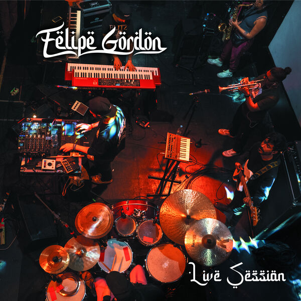 Felipe Gordon – Live Session