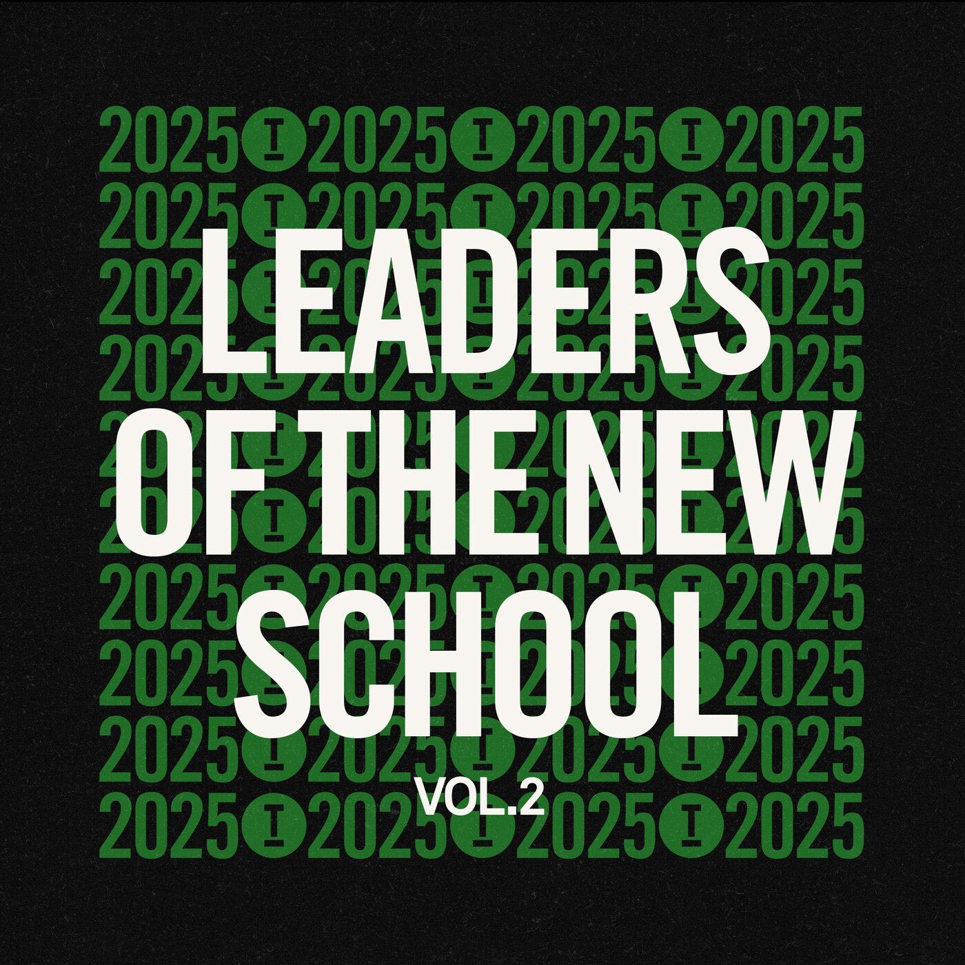 VA – Leaders Of The New School 2025 Vol. 2