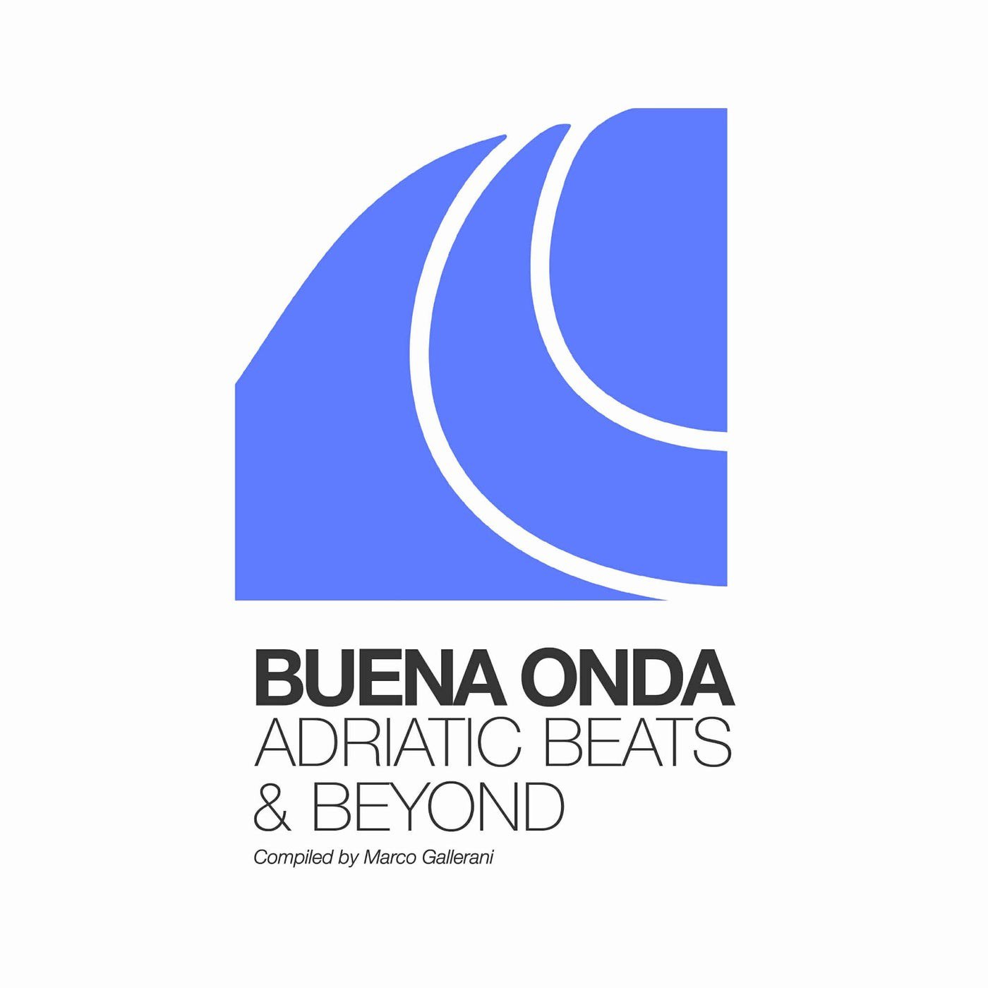 VA – Buena Onda – Adriatic Beats & Beyond (Compiled by Marco Gallerani)