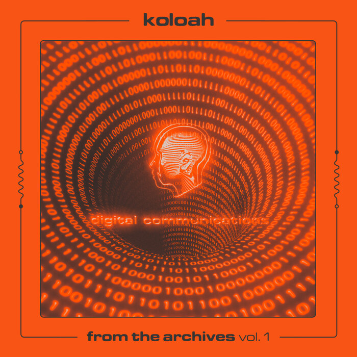 Koloah – From The Archives Vol. 1