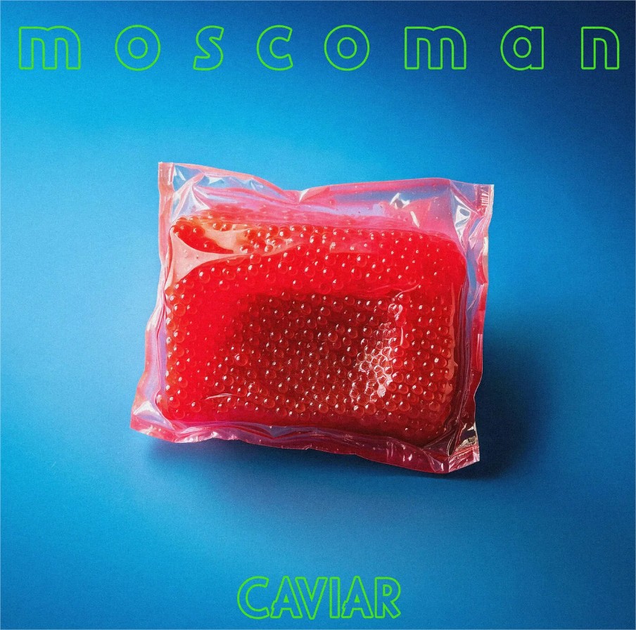 Moscoman – Caviar