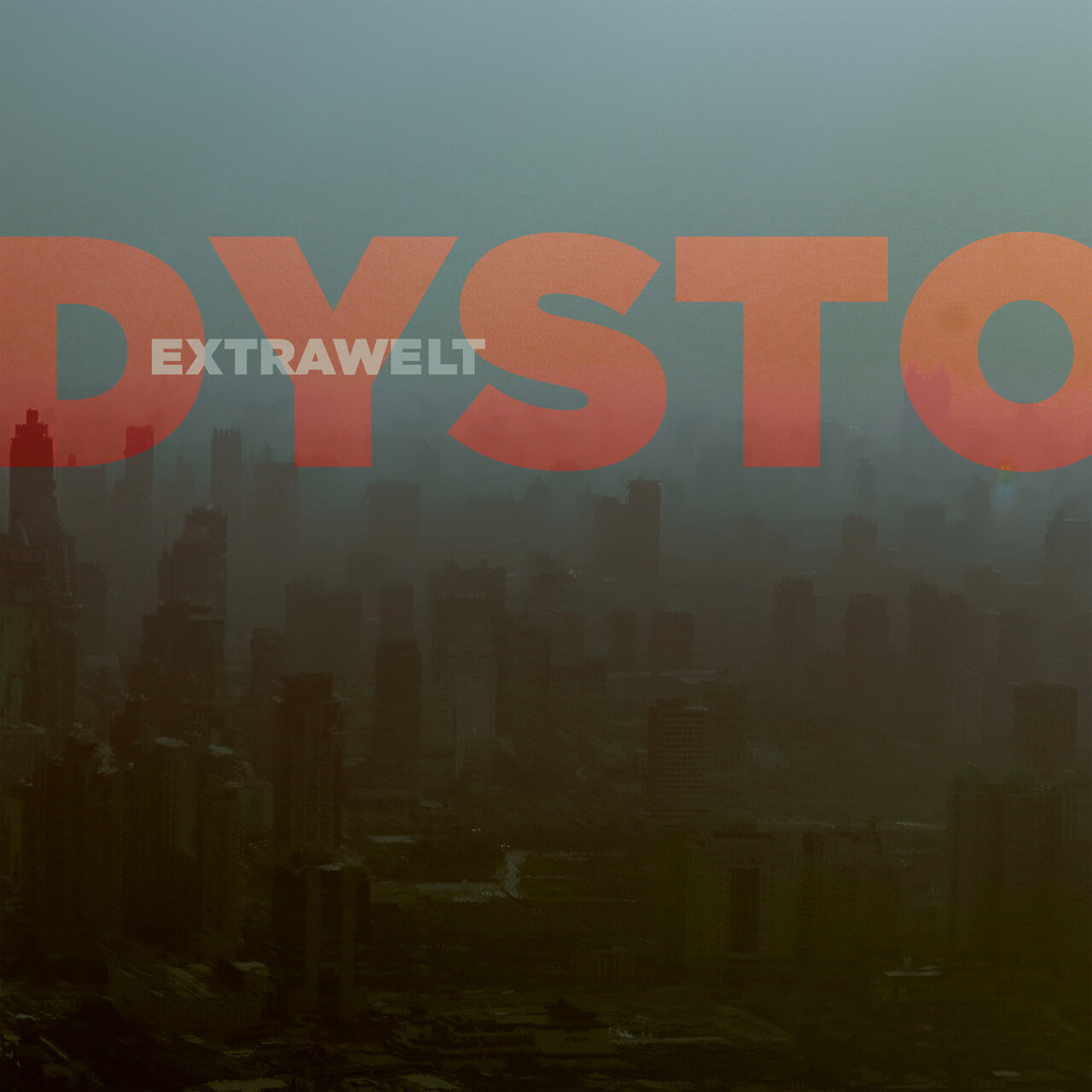 Extrawelt – DYSTORTION