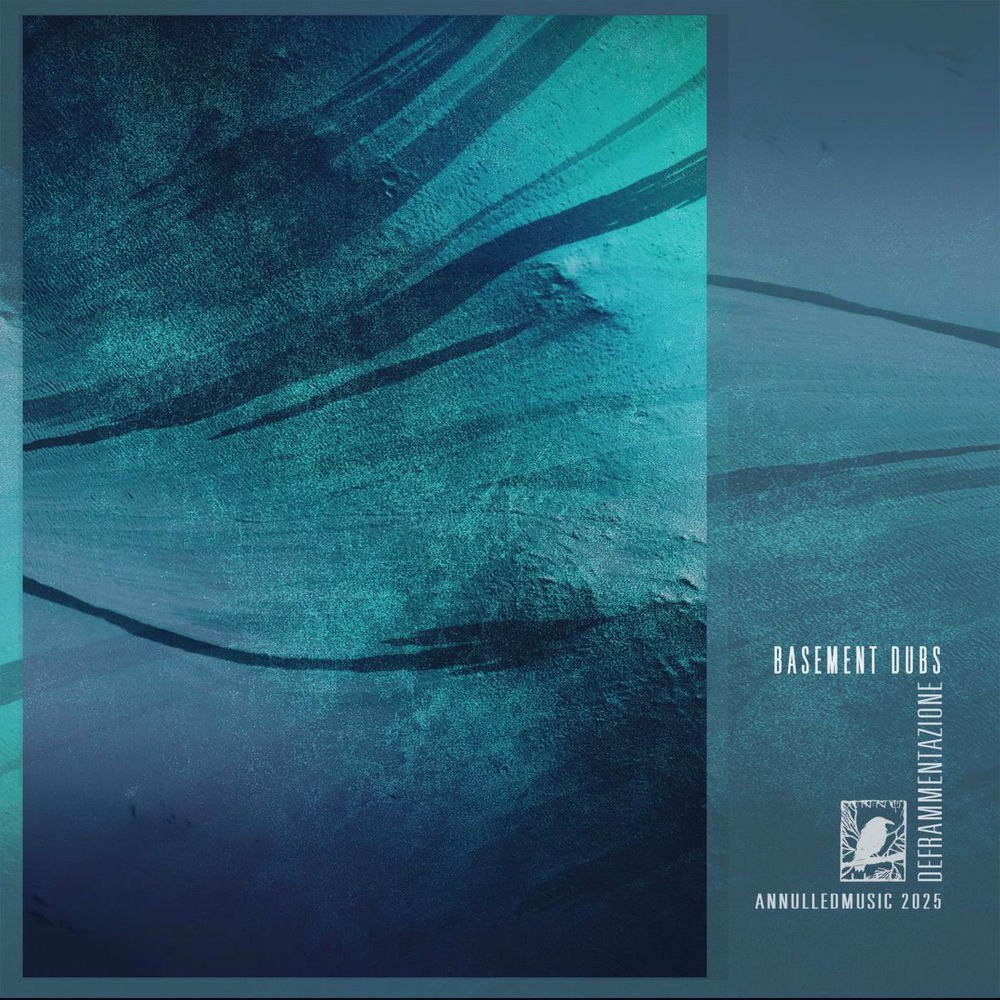 Basement Dubs – Deframmentazione