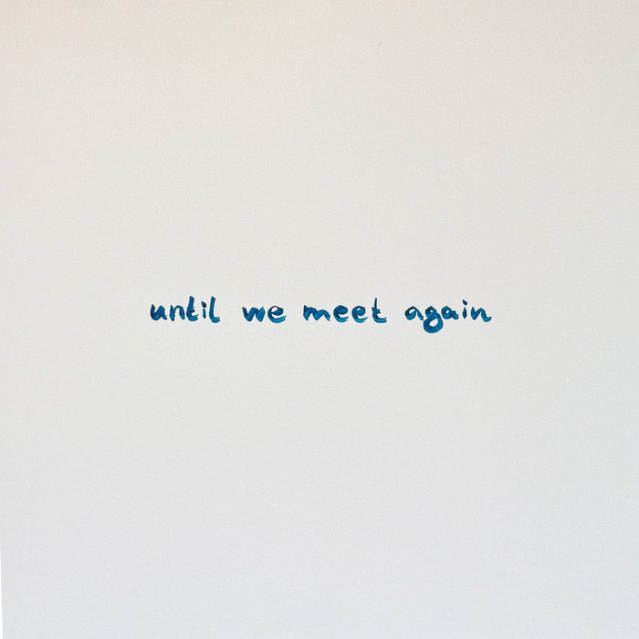 Christian Löffler – Until We Meet Again