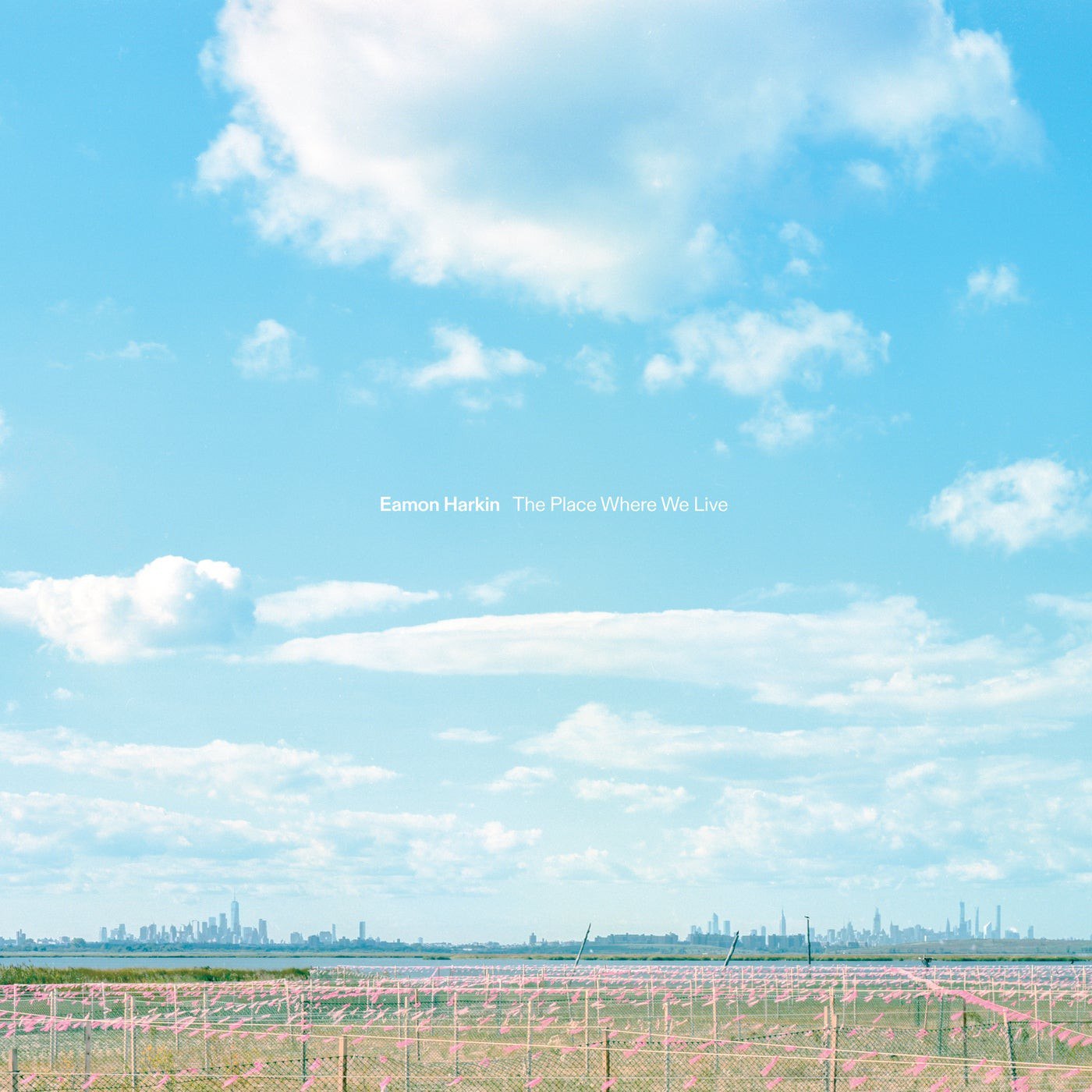 Eamon Harkin – The Place Where We Live