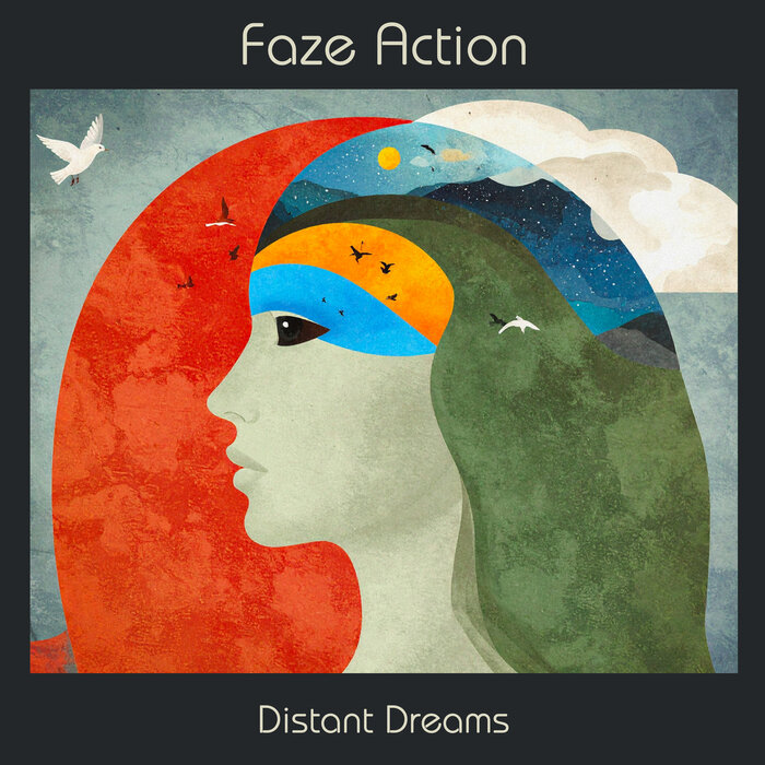 Faze Action – Distant Dreams