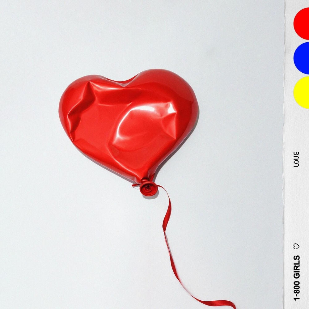 1-800 GIRLS – LOVE