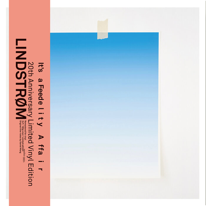 Lindstrøm – It´s A Feedelity Affair (2026 Remaster)
