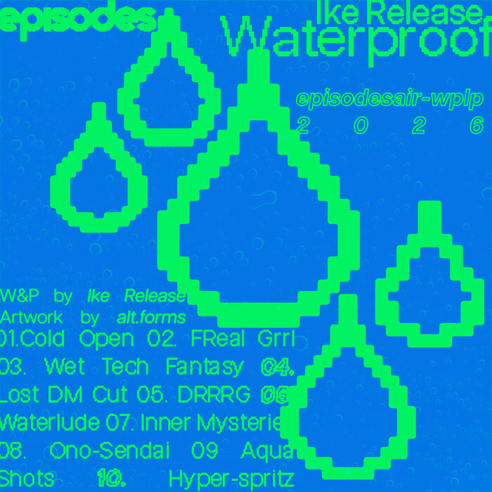 Ike Release – Waterproof